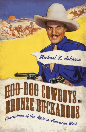 Hoo-Doo Cowboys and Bronze Buckaroos